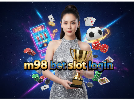 m98 bet slot login login